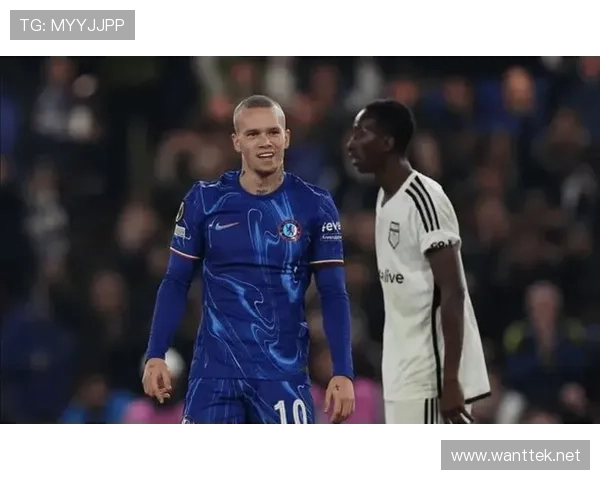 切尔西核心球员尚未确立，对球队赛季表现及竞争格局带来阶段性变化